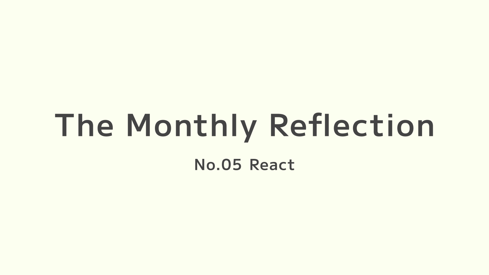 2月_Reactを勉強してみた！学習記録と気づきの画像
